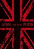 Cover-Bild zum Titel 'Live In London:Babymetal World Tour 2014' von 'Babymetal'