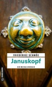 Cover-Bild zum Titel 'Januskopf' von 'Friederike Schmöe'