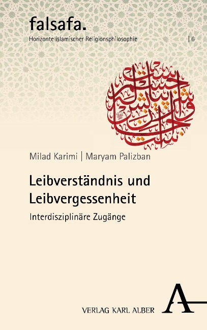 Leibverständnis und Leibvergessenheit - 