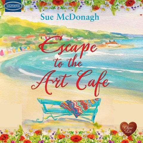 Escape to the Art Café - Sue Mcdonagh