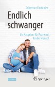 Cover-Bild zum Titel 'Endlich schwanger' von 'Sebastian Findeklee'