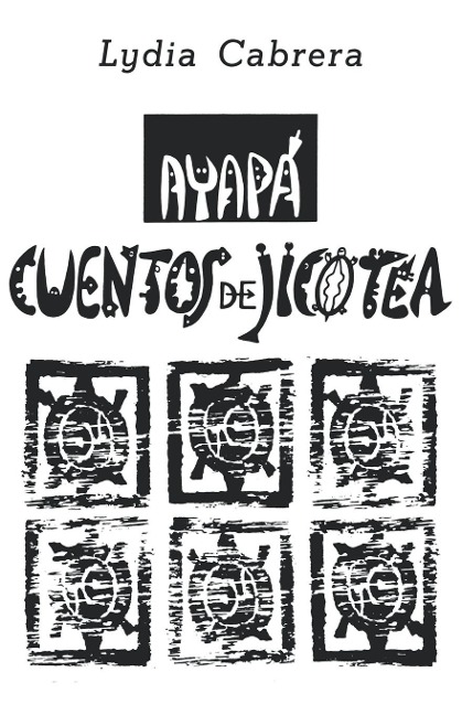 AYAPÁ - Lydia Cabrera
