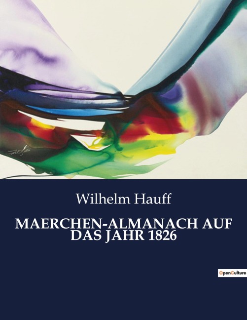 MAERCHEN-ALMANACH AUF DAS JAHR 1826 - Wilhelm Hauff