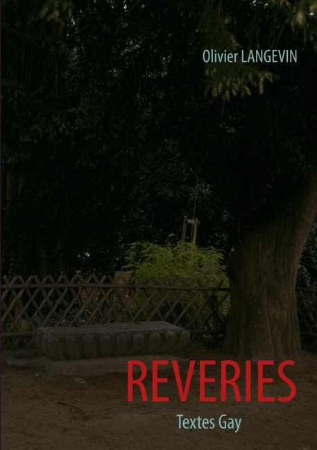 Rêveries - Olivier Langevin