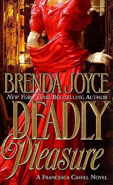 Deadly Pleasure - Brenda Joyce