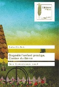 Cover-Bild zum Titel 'Dogoélé l'enfant prodige. Contes du Bénin' von 'Boniface Boko Bonito'