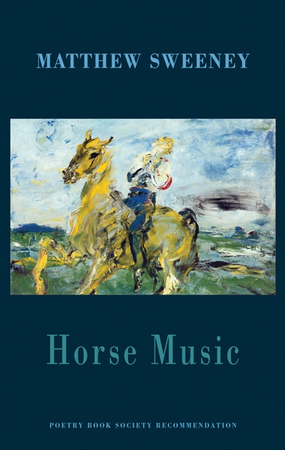 Horse Music - Matthew Sweeney
