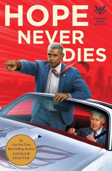 Hope Never Dies - Andrew Shaffer