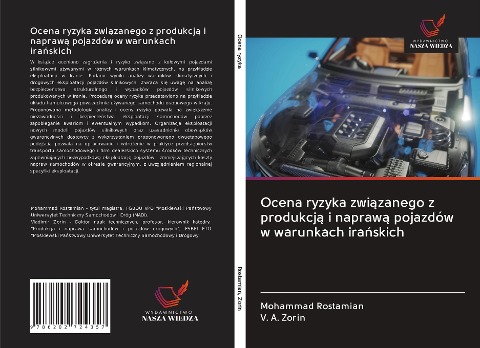 Ocena ryzyka zwi¿zanego z produkcj¿ i napraw¿ pojazdów w warunkach ira¿skich - Mohammad Rostamian, V. A. Zorin