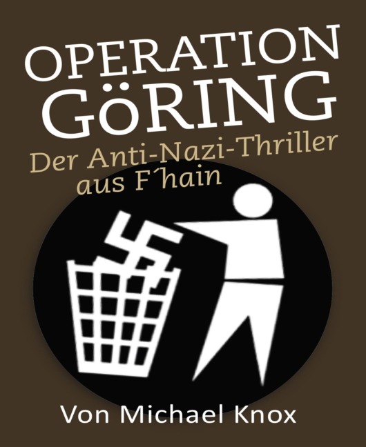 Operation Göring - Michael Knox
