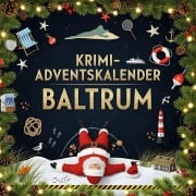 Cover-Bild zum Titel 'Der Krimi-Adventskalender Baltrum' von 'Finn Schwarz'