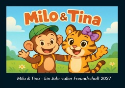 Cover-Bild zum Titel 'Milo & Tina - Ein Jahr voller Freundschaft 2027 Fotokalender DIN A4' von 'Tobias Schmitt, Kevin Heber'