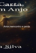 Carta Para Um Anjo - Angelica Silva