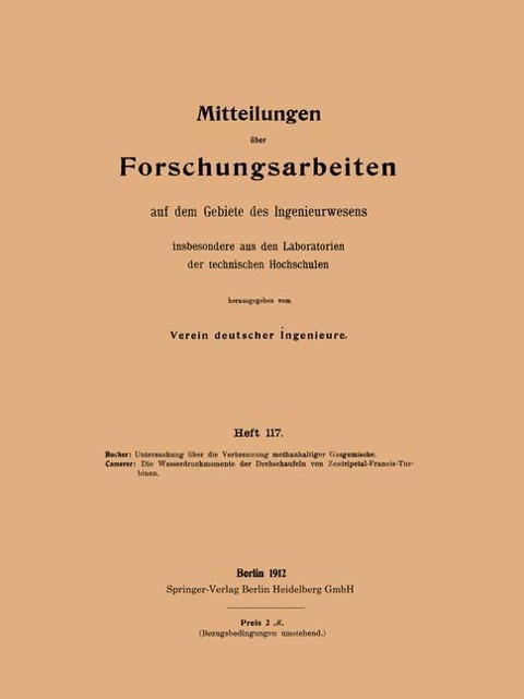 Untersuchung über die Verbrennung methanhaltiger Gasgemische - Rudolf Camerer, Willy Bucher