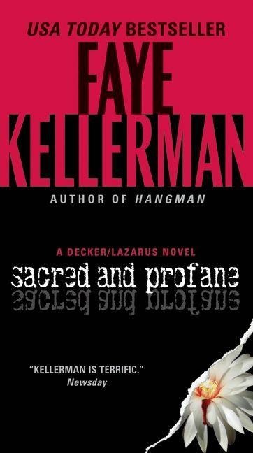 Sacred and Profane - Faye Kellerman