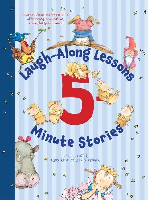 Laugh-Along Lessons 5-Minute Stories - Helen Lester, Lynn Munsinger