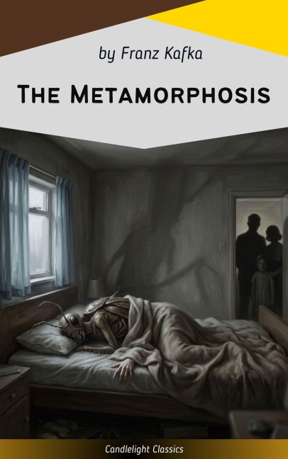 The Metamorphosis - Franz Kafka