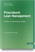 Cover-Bild zum Titel 'Praxisbuch Lean Management' von 'Pawel Gorecki, Peter R. Pautsch'