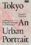 Cover-Bild zum Titel 'Tokyo: An Urban Portrait' von 'Naomi C. Hanakata'