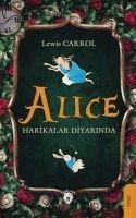 Alice Harikalar Diyarinda - Lewis Carroll