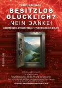 Cover-Bild zum Titel 'Besitzlos glücklich? Nein danke!' von 'Erich Hambach'