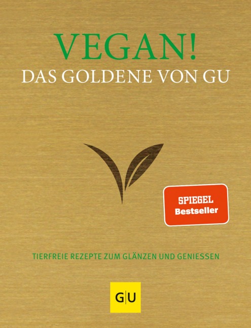 Vegan! Das Goldene von GU - 