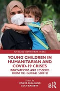 Young Children in Humanitarian and COVID-19 Crises - 