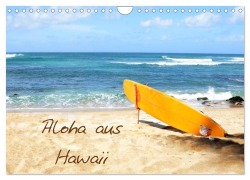 Cover-Bild zum Titel 'Aloha aus Hawaii (Wandkalender 2026 DIN A4 quer), CALVENDO Monatskalender' von 'Crystallights By Sylvia Seibl'