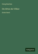 Cover-Bild zum Titel 'Die Sitten der Völker' von 'Georg Buschan'