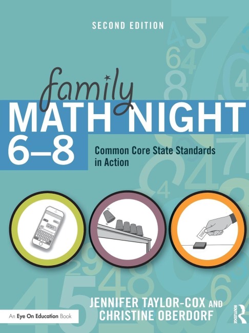 Family Math Night 6-8 - Jennifer Taylor-Cox, Christine Oberdorf