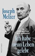 "Ich habe neun Leben gelebt" - Abraham Melzer