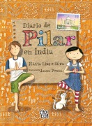 Cover-Bild zum Titel 'Diario de Pilar en India' von 'Flavia Lins E Silva'