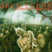 Anthems Of Rebellion - Arch Enemy