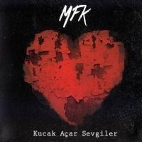 Kucak Acar Sevgiler - Mfk, Mehmet Fatih Kara