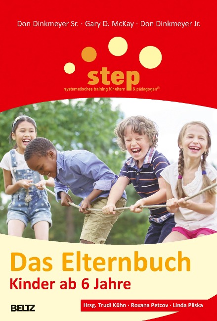 Step - Das Elternbuch - Don Dinkmeyer Sr., Gary D. Mckay, Don Dinkmeyer Jr.