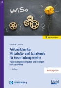 Cover-Bild zum Titel 'Prüfungsklassiker Wirtschafts- und Sozialkunde für Steuerfachangestellte' von 'Reinhard Schweizer, Ingrid Schuster'