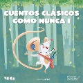 Cuentos Clásicos Como Nunca (Parte 1) - Hans Christian Andersen, Jeanne-Marie Leprince De Beaumont, Hermanos Grimm, Cuento Infantil Inglés, Joseph Jacobs