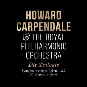 Die Trilogie (Symphonie 1+2 & Happy Christmas) - Howard Carpendale