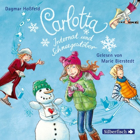 Carlotta Extraband: Internat und Schneegestöber - Dagmar Hoßfeld