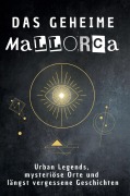 Das geheime Mallorca - Tim Bauer