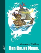 Cover-Bild zum Titel 'Der gelbe Nebel' von 'Alexander Wolkow'