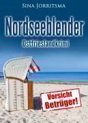 Cover-Bild zum Titel 'Nordseeblender. Ostfrieslandkrimi' von 'Sina Jorritsma'