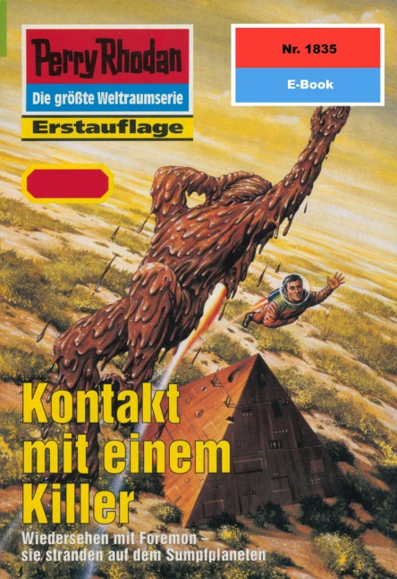 Perry Rhodan 1835: Kontakt mit einem Killer - Robert Feldhoff