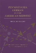 Cover-Bild zum Titel 'Pennsylvania German in the American Midwest' von 'Steven Hartman Keiser'