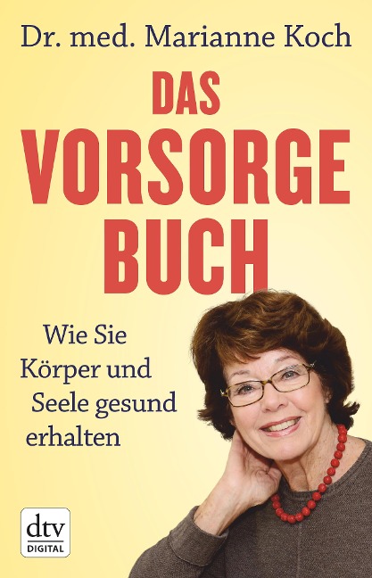Das Vorsorge-Buch - Marianne Koch