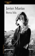 Cover-Bild zum Titel 'Berta Isla (Spanish Edition)' von 'Javier Marías'