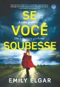 Cover-Bild zum Titel 'Se você soubesse' von 'Emily Elgar'