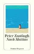 Cover-Bild zum Titel 'Nach Mattias' von 'Peter Zantingh'