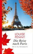 Cover-Bild zum Titel 'Die Reise nach Paris' von 'Louise Penny'