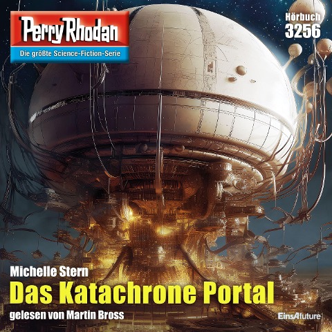 Perry Rhodan 3256: Das Katachrone Portal - Michelle Stern